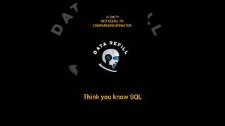 Not Equal to COMPARISON OPERATOR |WHERE in SQL |SQL for Beginners | SQL from basic to Advanced|