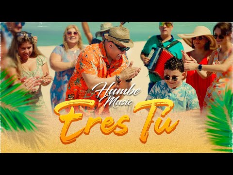 Humbe Music | Eres Tu ( Video Oficial )