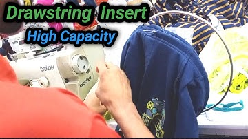 Drawstring  Insert In Garments  Industry