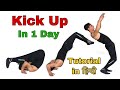 Kip up | Kick up Tutorials | How to Learn kick up| How to do Kick up in Hindi | Kip up in 5 minutes