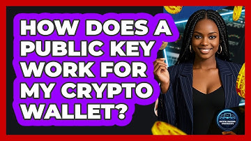 How Does A Public Key Work For My Crypto Wallet? - Crypto Trading Strategists