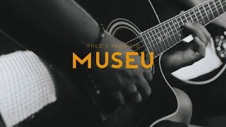 Fred e Fabrício - MUSEU - Guia DVD