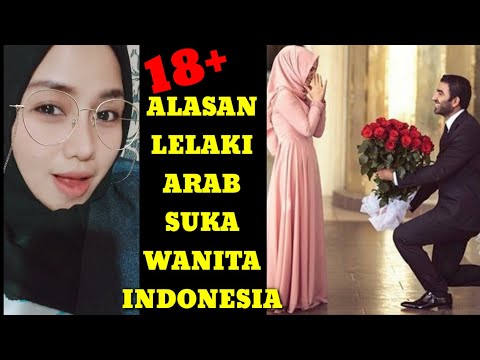 ALASAN LELAKI ARAB SUKA PEREMPUAN INDONESIA