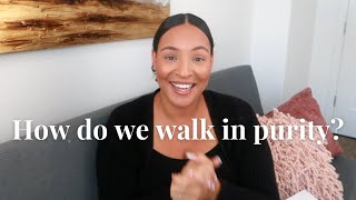 Guide to Purity // A Full Bible Study Teaching