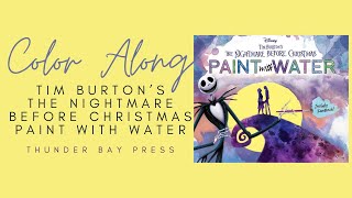 Color Along| Tim Burton's Nightmare Before Christmas| Paint with water