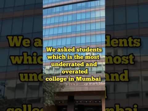 Most Overrated And Underrated Colleges In Mumbai 2023 | Student Opinion Ytshorts Shorts