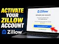 How to Activate Your Account with Zillow - Easy Tutorial
