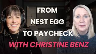 From Nest Egg to Paycheck: Rethinking Retirement Planning