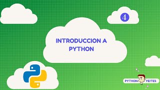 04 - Introducción a Python 🐍 para principiantes