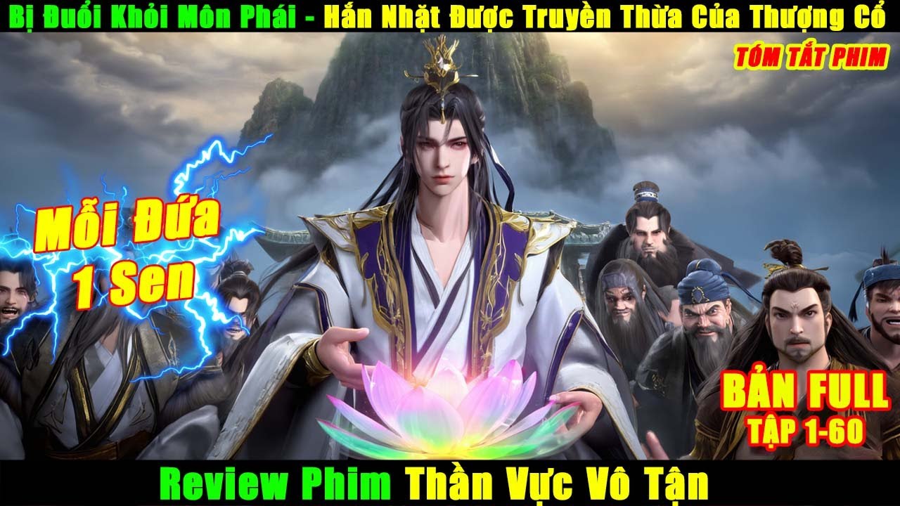 Bị Đuổi Khỏi Môn Phái - Hắn Nhặt Được Truyền Thừa Của Thượng Cổ | Review Phim Thần Vực Vô Tận P1