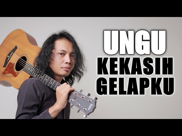 FELIX IRWAN | UNGU - KEKASIH GELAPKU class=