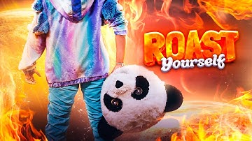 ROAST YOURSELF CHALLENGE - PANDA