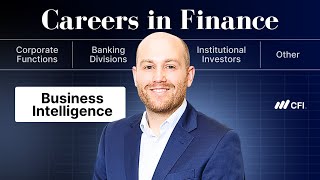 Careers in Finance: Business Intelligence | CFI Course