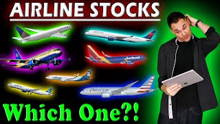 Which Airline Stock is the BEST to Invest in?! - (2023)