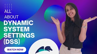 18. What is a Dynamic System Settings(DSS) in PEGA?? screenshot 3