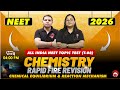 🔴LIVE NEET 2026 CHEMISTRY | RAPID FIRE REVISION | ALL INDIA NEET TOPIC TEST (T-08) | NEW LIGHT NEET