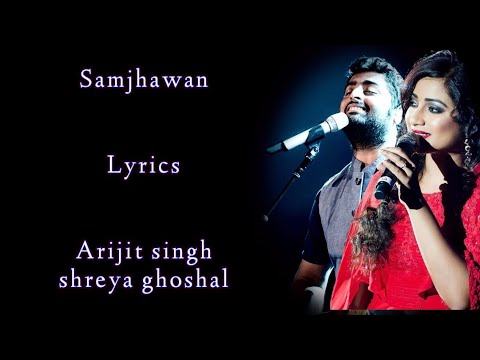 Samjhawan Lyrics | Shreya Ghoshal | Arijit singh | Alia Bhatt | Varun Dhawan | RB Lyrics Lover