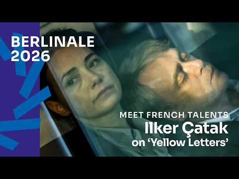 Berlinale 2026: Ilker Çatak on 'Yellow Letters'