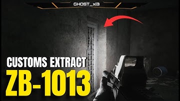 Customs ZB-1013 Extract Guide 2025 – Escape from Tarkov