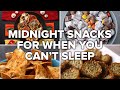 Midnight Snacks For When You Can't Sleep • Tasty Recipes