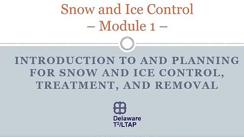 Winter Maintenance Training (Snow and Ice Control) Module 1
