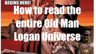 Old Man Logan Universe Reading Guide!