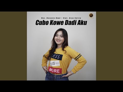 Cobo Kowe Dadi Aku - Rosynta Dewi