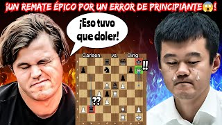 UN REMATE ÉPICO TRAS UN ERROR TERRIBLE DE PRINCIPIANTE! | Carlsen vs Ding | (Norway Chess ronda 6)