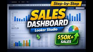 How Create a Sales Dashboard in Looker Studio | Real-World Data Project