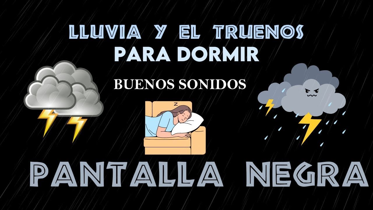 Relajantes Sonidos de Lluvia y Truenos para Dormir - Duerma ...