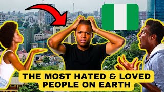 Why Nigerians Are the Most Hated \& Loved Black People in the World