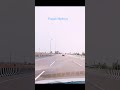 Punjab Highway 🛣️#travelblog#travel#nature