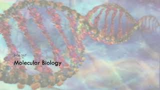 [Biol 367] Lecture 1 - Part 1