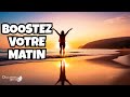 Rveillez votre succs  puissantes affirmations matinales