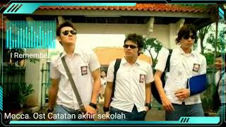 #mocca #catatanakhirsekolah #indonesiakorea I Remember-ost catatan akhir sekolah