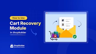 How To Use Abandoned Cart Recovery In Woocommerce Shopbuilder Tutorial