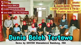 Dunia Boleh Tertawa || Line Dance | Choreo: Risa Suryo (INA) & CHANI MAHENDRA (INA) - June 2026