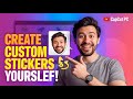 I MADE MY OWN STICKERS?! - How to Create Custom Face Stickers in CapCut PC