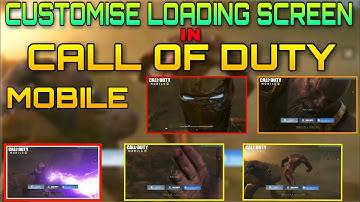 HOW TO CHANGE LOADING SCREEN IN COD MOBILE SEASON 11 | CUSTOMISE LOADING SCREEN IN COD MOBILE
