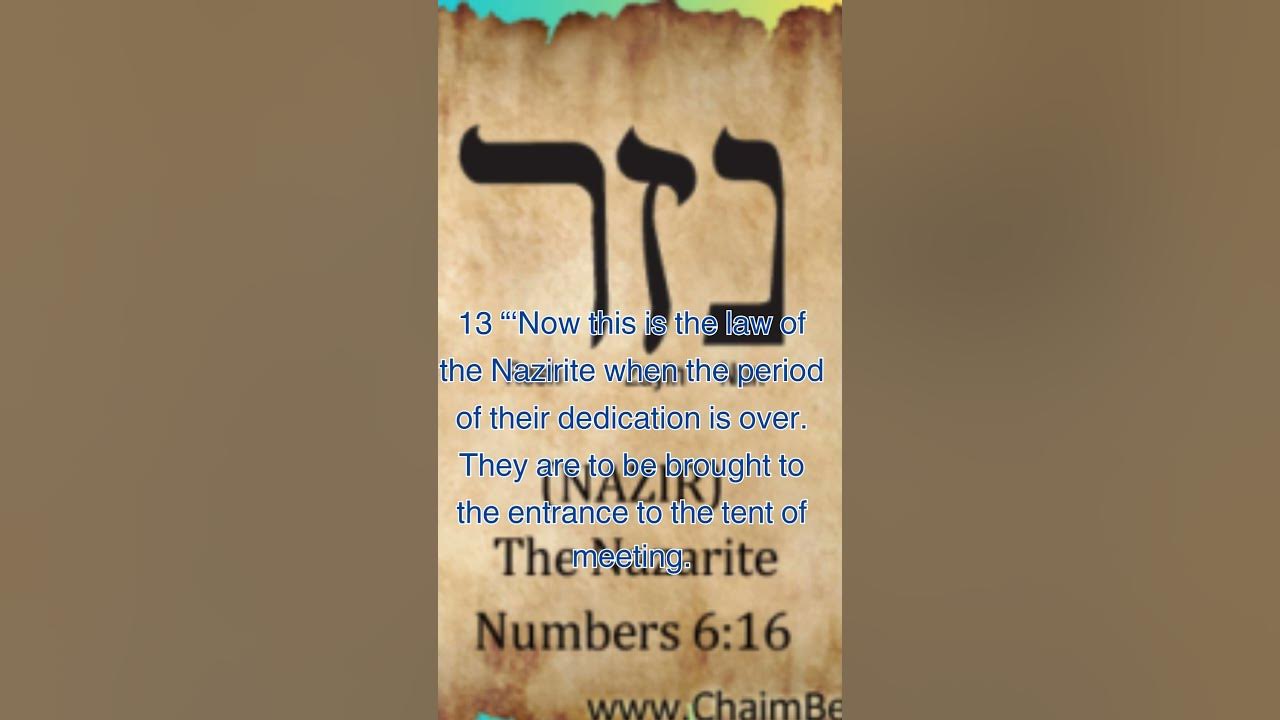 Numbers 6 13 14 cjb niv the nazirite youtube