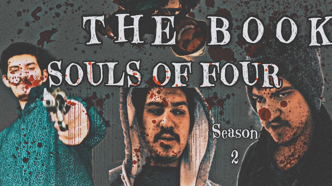 THE BOOK SEASON 2 Episode 4: Souls Of Four - YouTube