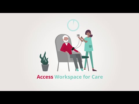 Access Workspace for Care Explained