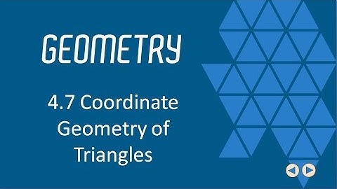 Coordinate Geometry of Triangles, BJU Press Geometry 4th Ed, Lesson 4.7--CCCS Flipped Geometry #28