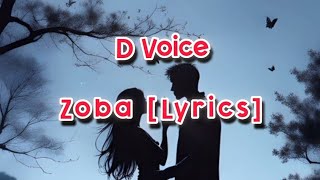 D Voice - Zoba [Lyrics]
