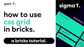 CSS Grid in Bricks Builder (part 1)