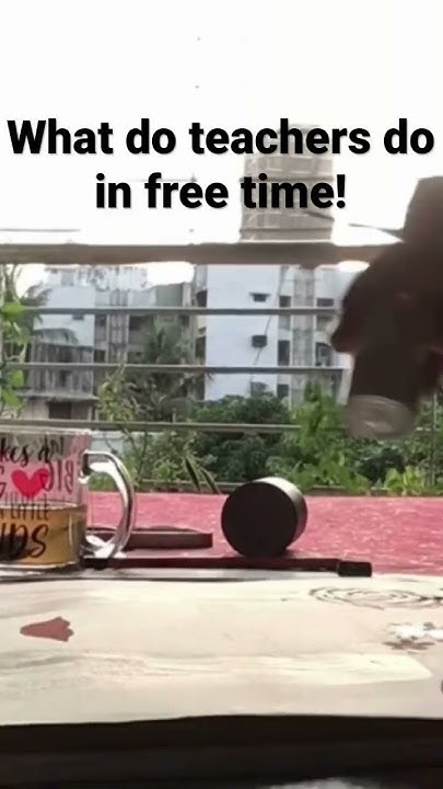what-do-teachers-do-in-free-time-after-school-shorts-teachervlogs