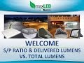 Maxlite sp ratio  delivered lumens vs total lumens  december 23 2014 webinar