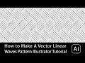 How to Make A Vector Linear Waves Pattern Illustrator Tutorial