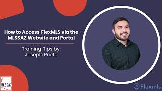 How to Access FlexMLS via the MLSSAZ Website and Portal | MLSSAZ