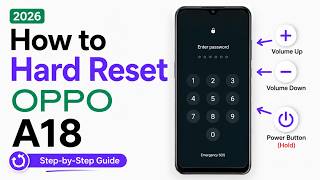 How to Hard Reset OPPO A18 2026